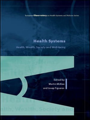 cover image of Health Systems, Health, Wealth and Societal Well-Being